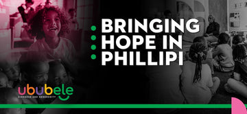 BRINGING HOPE IN PHILLIPI